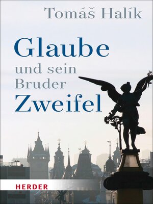 cover image of Glaube und sein Bruder Zweifel